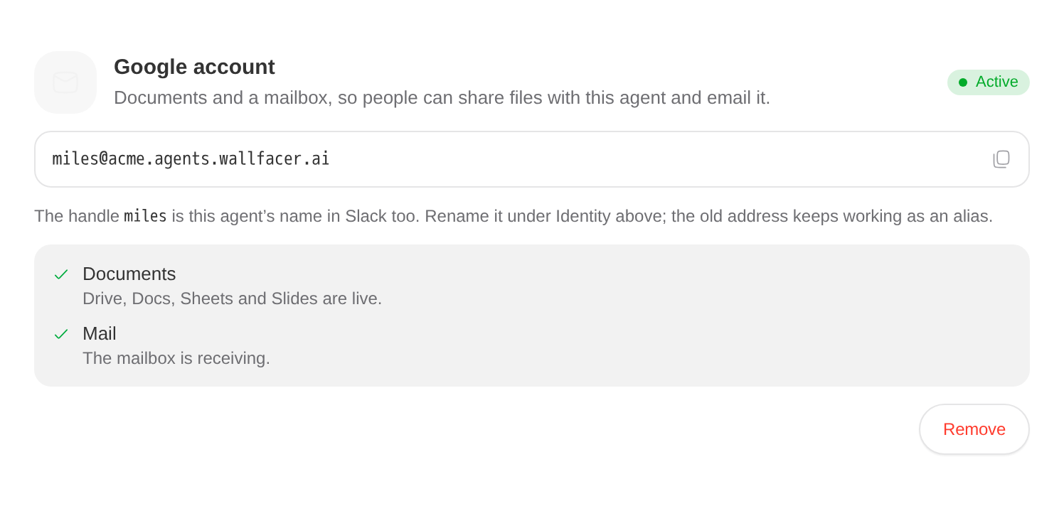 The Google account card on an agent's page: the account is Active, the agent's address miles@acme.agents.wallfacer.ai sits next to a copy control, and Mail readiness is reported separately from Documents.